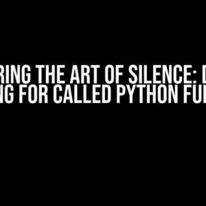 Mastering the Art of Silence: Disable Logging for Called Python Function